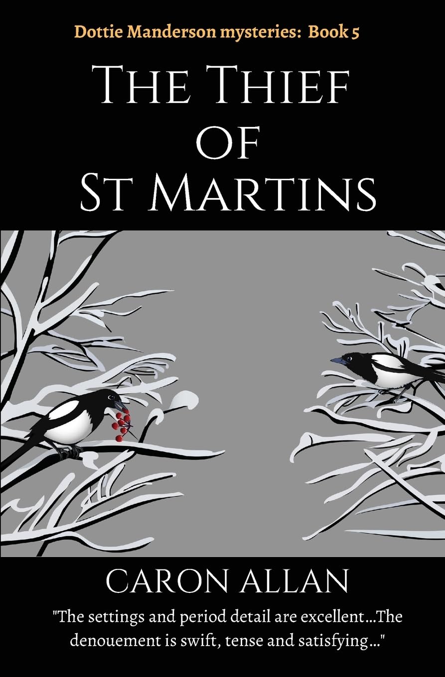 The Thief of St Martins: Dottie Manderson mysteries book 5