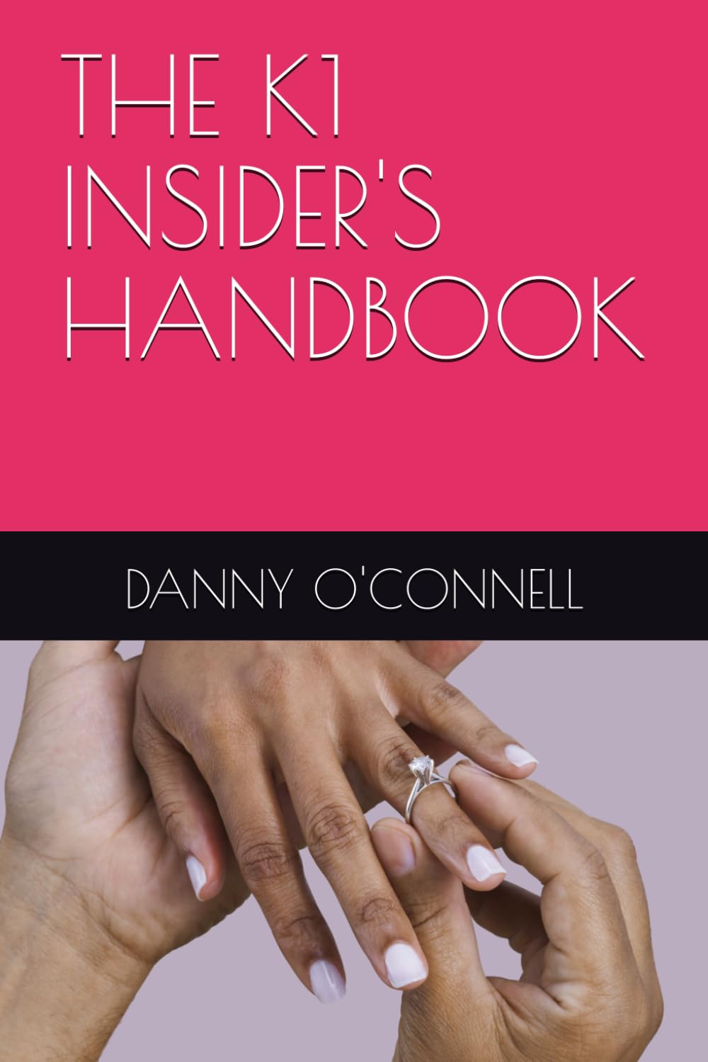 THE K1 INSIDER'S HANDBOOK