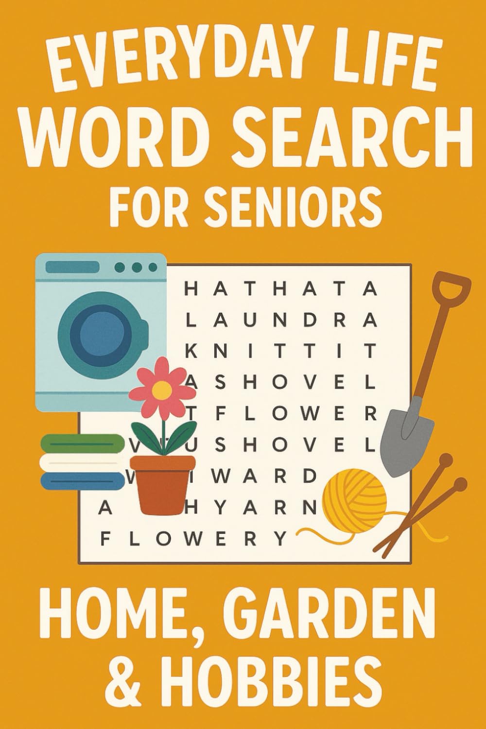 Everyday Life Word Search for Seniors: Gentle Brain Exercises Inspired by Daily Routines & Familiar Words