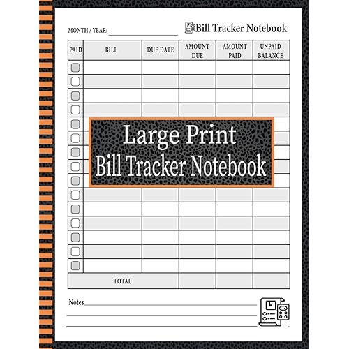 Large Print Bill Tracker Notebook: Simple Monthly Bill Payment and Organizer | Bill Payments Checklist Organizer | Bill Organizer and Planner | Clear Vision, Clear Financial Organization.