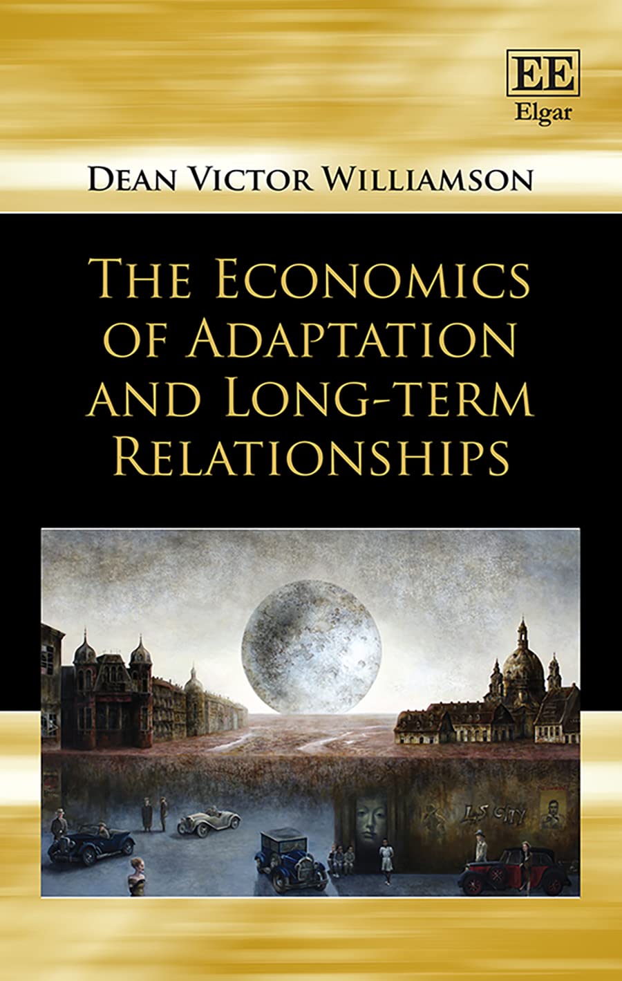 Buy The Economics of Adaptation and Long-term Relationships — BookShops.in