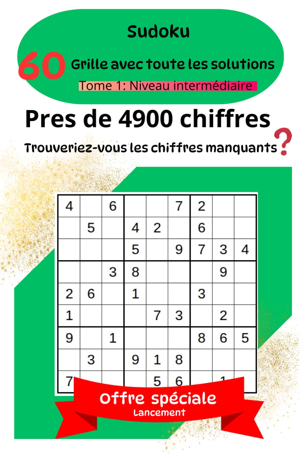 Sudoku: Livre de jeux - divertissement - amusement - grand et petit - chiffre - famille - vacances