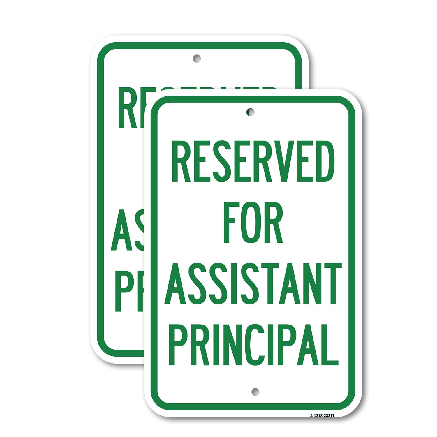 Cartel de aluminio de calibre pesado de 12 x 18 pulgadas (2 unidades) Reserved for Assistant Principal | Aluminio libre de óxido, resistente a la intemperie, impermeable, resistente a la decoloración