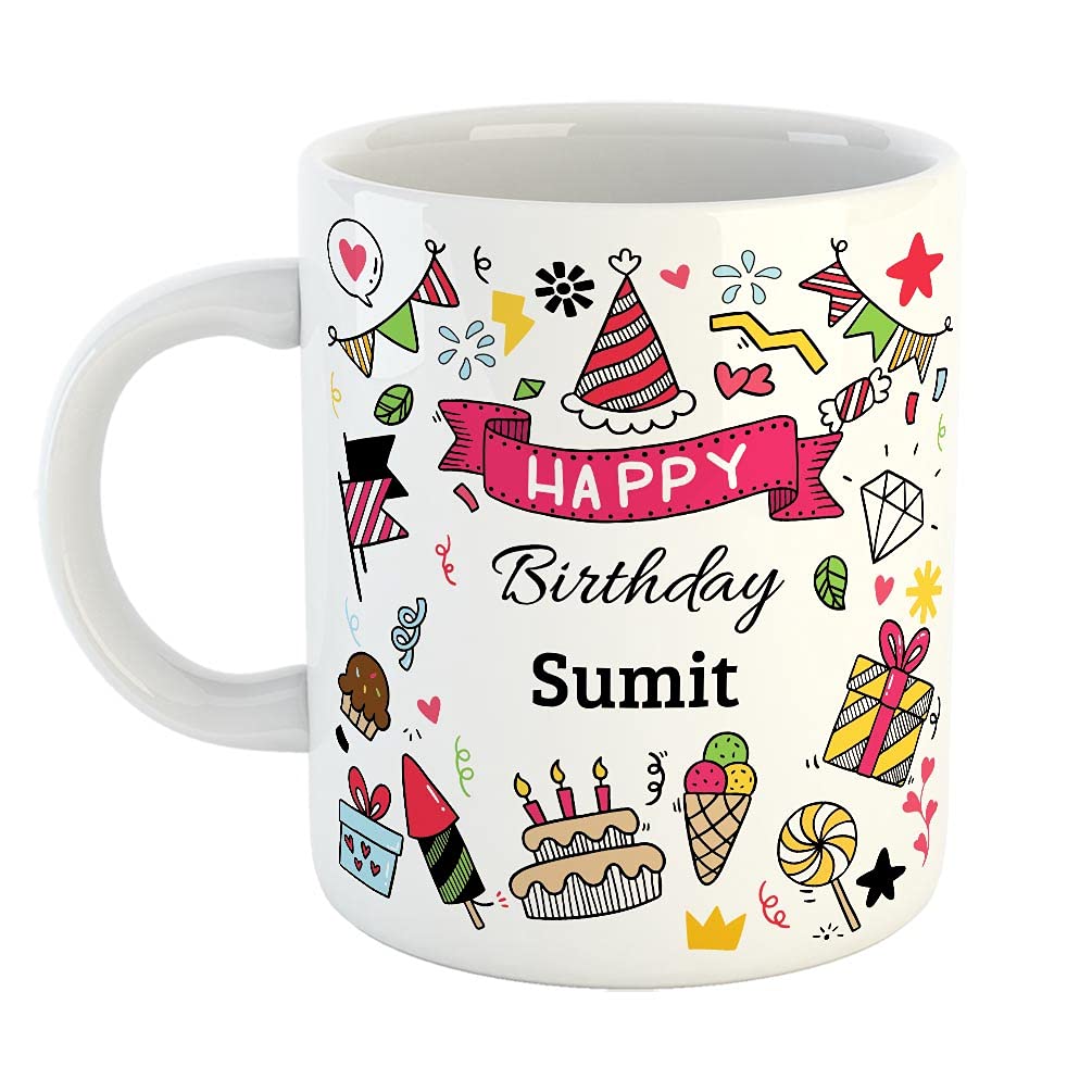 Furnishfantasy Happy Birthday Ceramic Coffee Mug - Best Birthday Gift for Son, Daughter, Brother, Sister, Return Gift for Kids - White, Name - Sumit