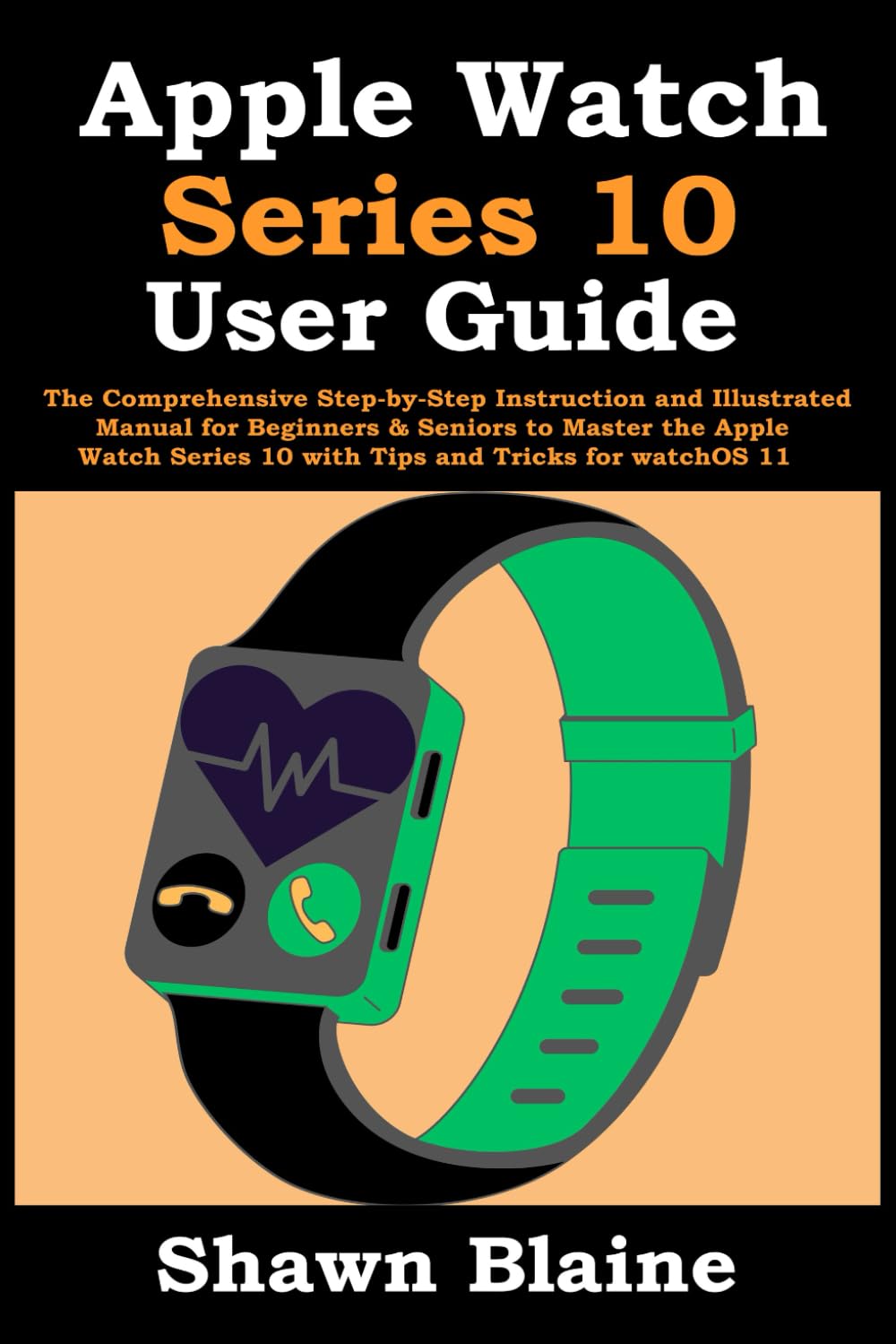 Cover of the Apple Watch Series 10 User Guide manual