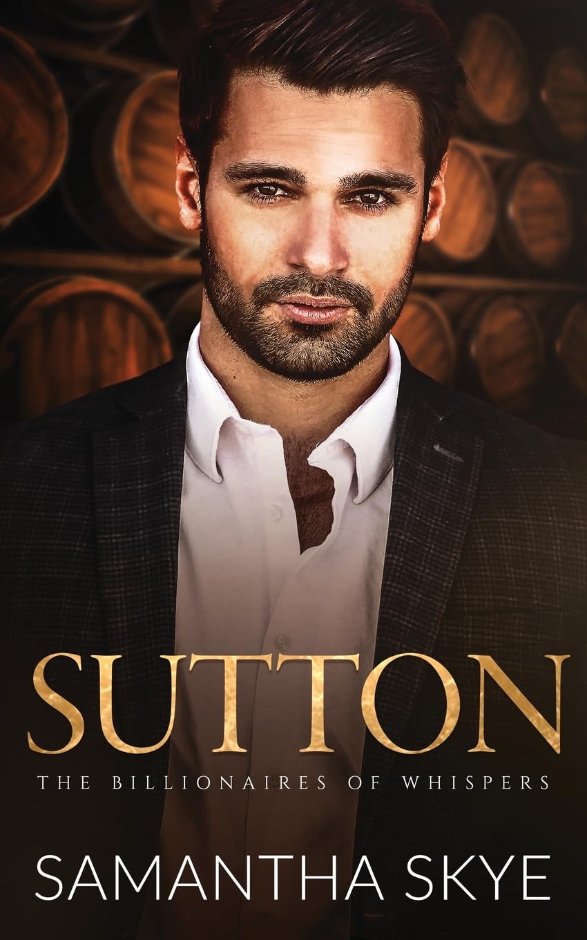 Sutton: A small town billionaire romance: 5 (The Billionaires of Whispers)