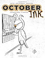 October Ink: Coloring Book 1704405513 Book Cover