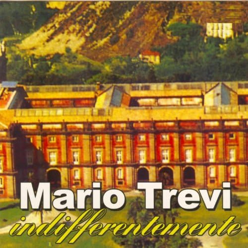 Mario Trevi indifferentemente レコード Mario Trevi