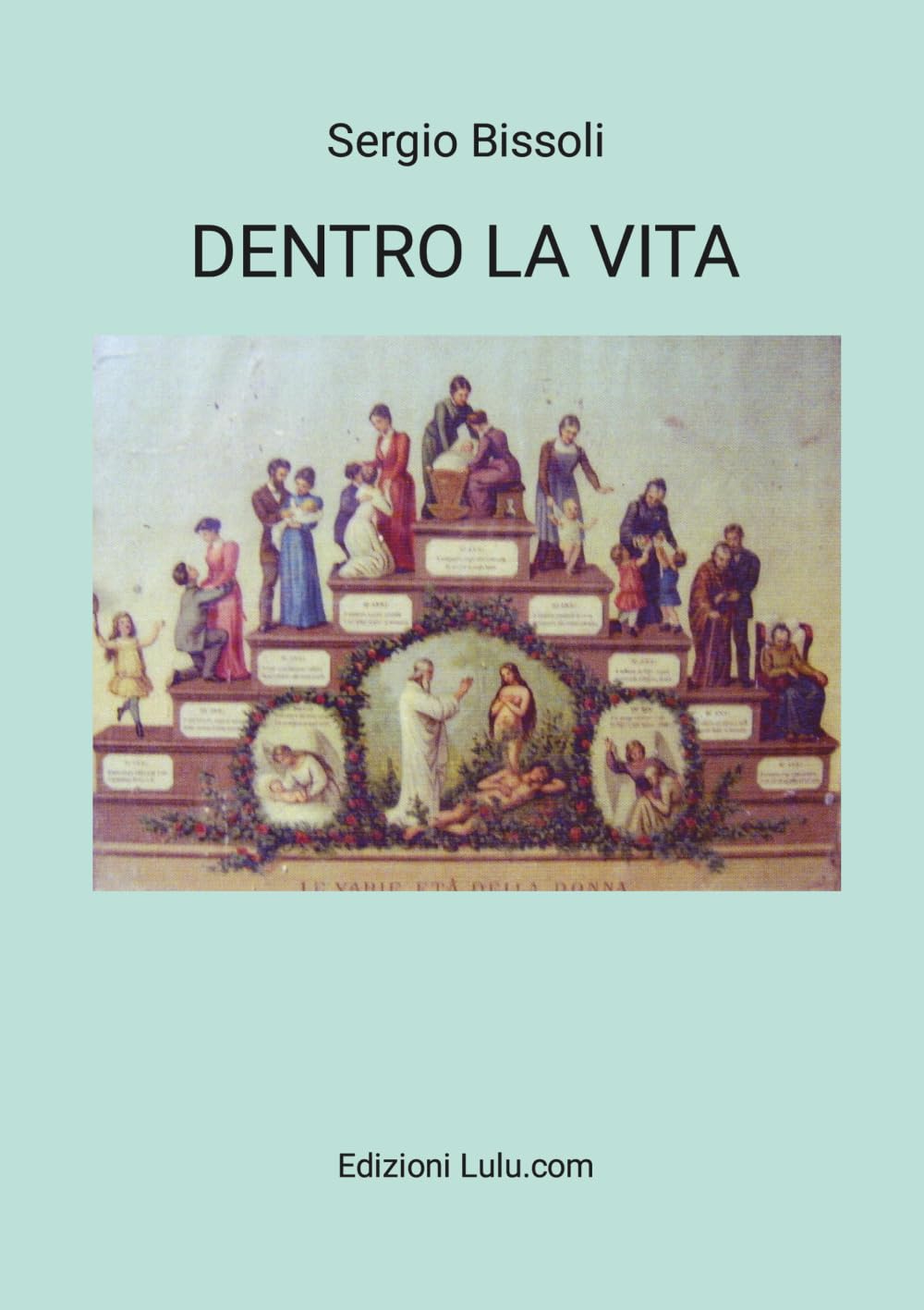 Dentro la vita