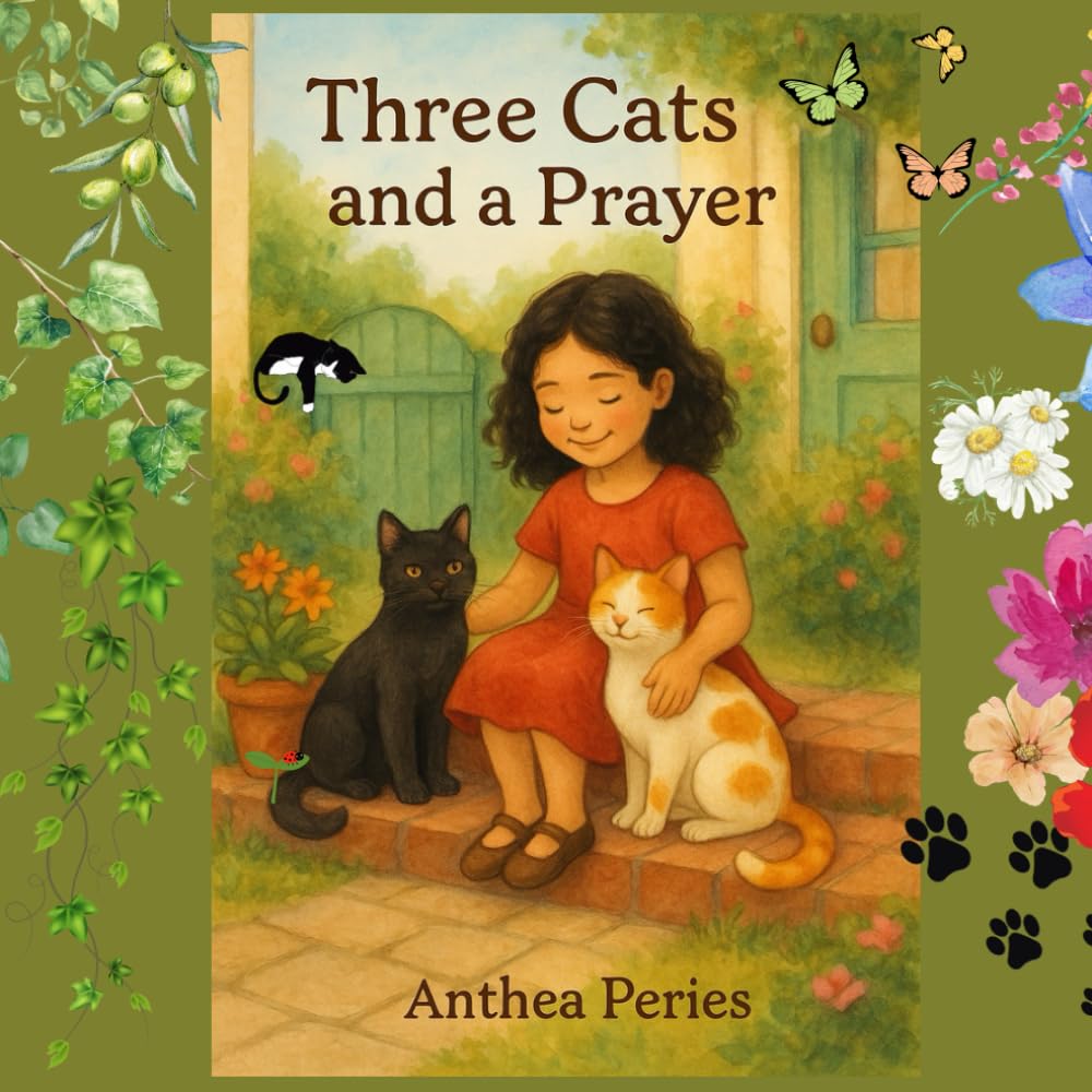 Three Cats and a Prayer: A True Christian Story of Prayer, Cats, and God’s Care — Accessibility Friendly (Christianity, Religion and Spirituality Books)
