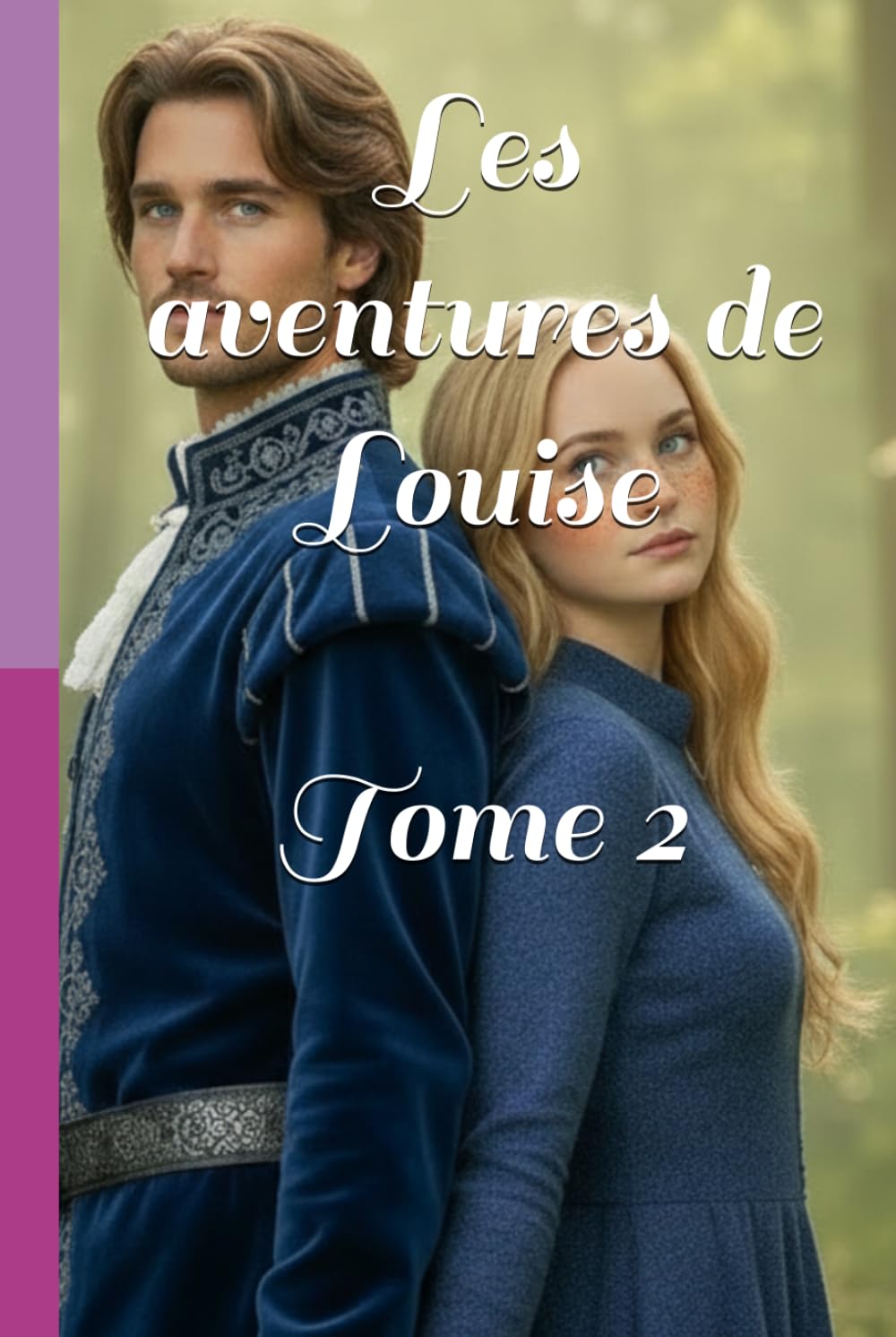 Les aventures de Louise: Tome 2