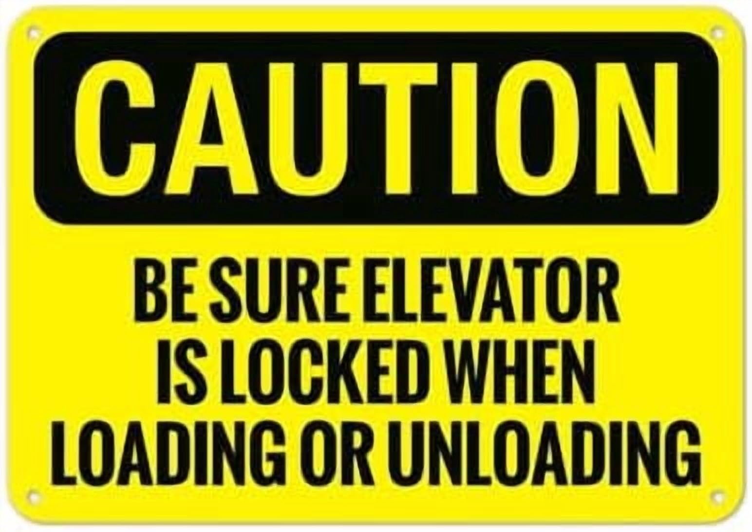 (2-Pack) Metal Tin Sign Be Sure Elevator Is Locked When Loading Or Unloading OSHA Facility Signs NO.27628 Sign 8x12 Inch - Clear Warning for Home & Use
