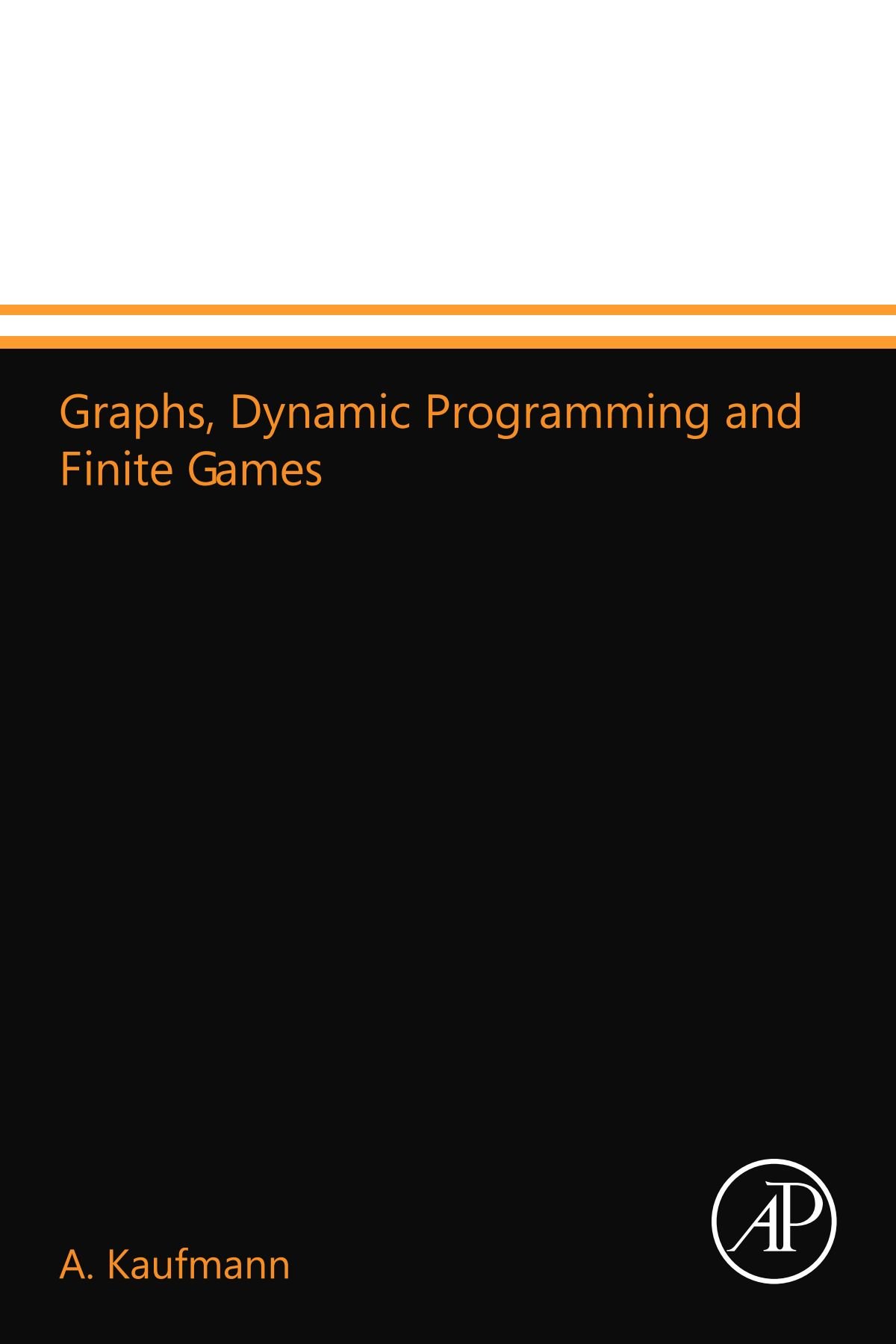 Graphs, Dynamic Programming and Finite Games