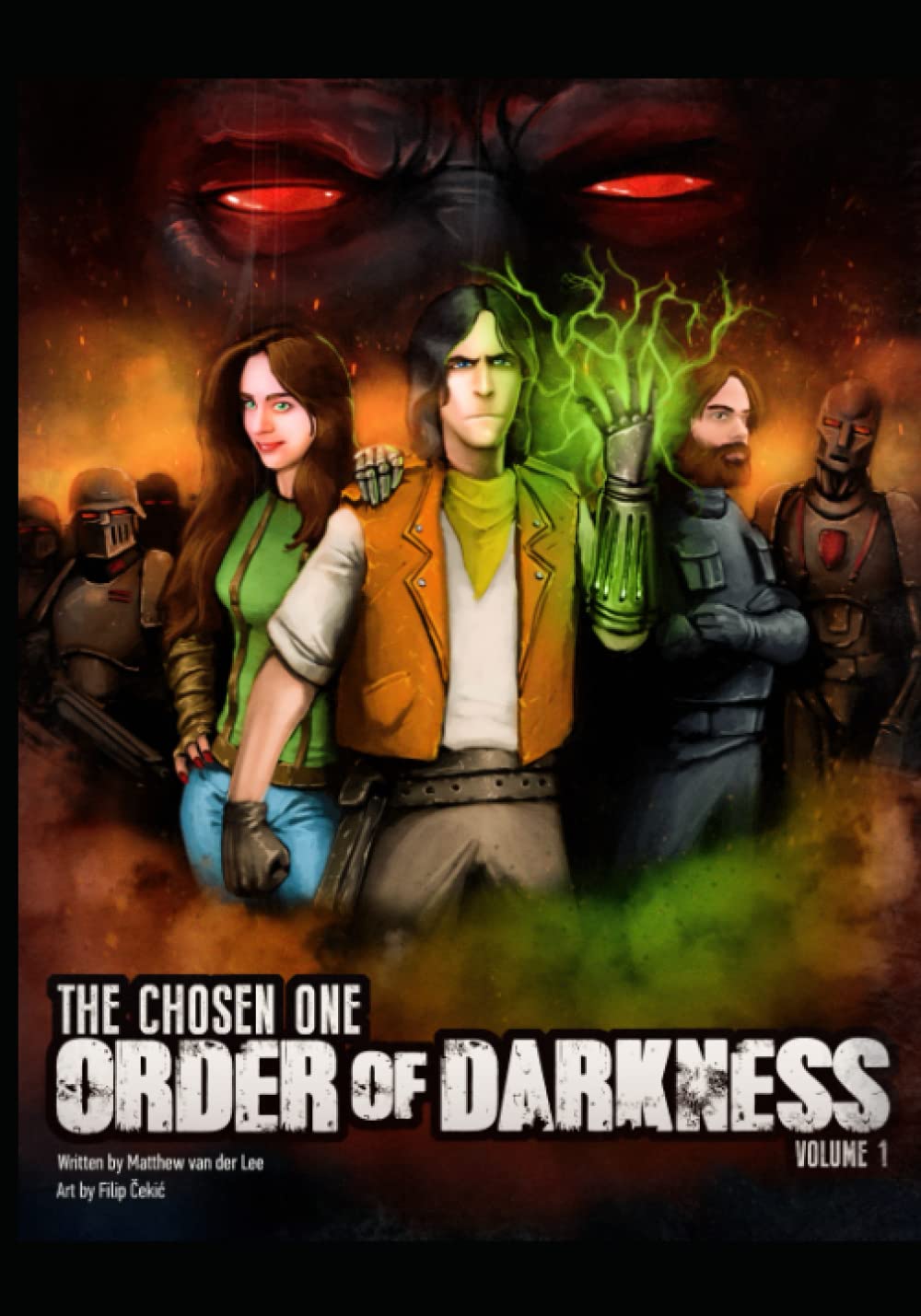 The Chosen One Order of Darkness Volume 1: van der Lee, Matthew