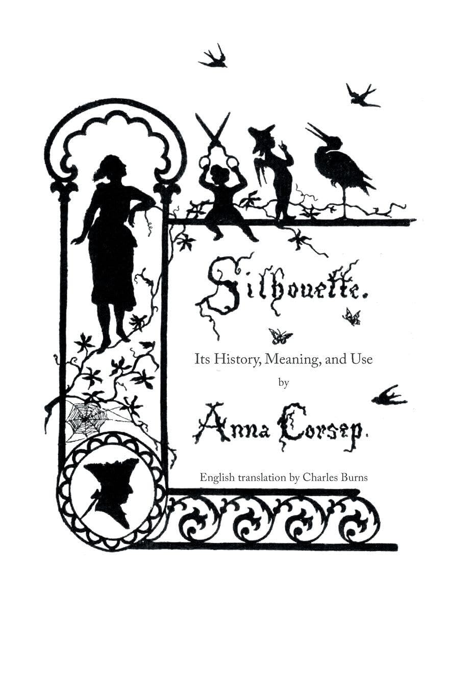Silhouette: Its History, Meaning and Use