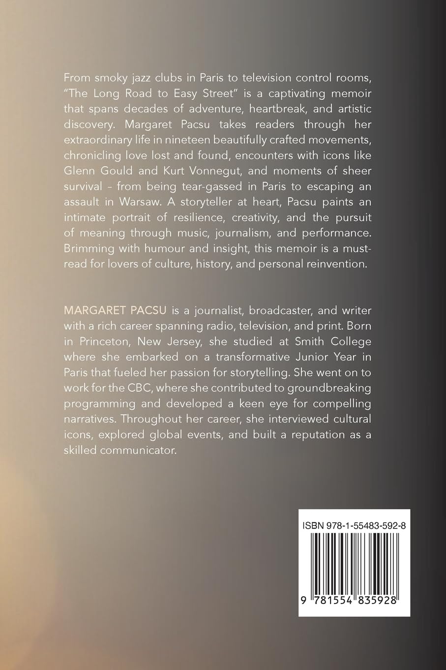 The Long Road to Easy Street: A Memoir In Nineteen Movements