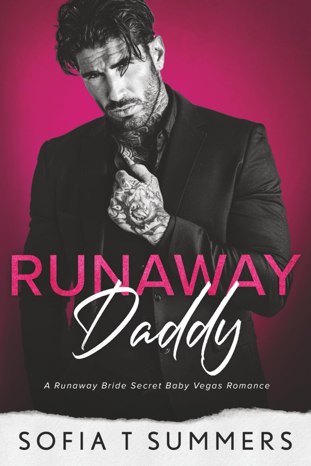 Runaway Daddy: A Runaway Bride, Secret Baby, Vegas Romance (Billionaire Baby Daddies)