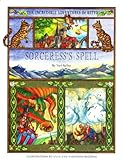  Sorceress\'s Spell (The Incredible Adventures of Kitto Book 1) (English Edition)