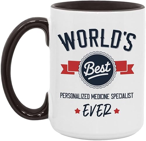 ISSYVERSE World’s Best Personalized Medicine Specialist Mug, Funny Appreciation Mug for Personalized Medicine Specialist 15oz White/Black