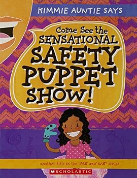 Paperback ME AND WE: COME SEE THE SENSATIONAL SAFETY PUPPET SHOW Book