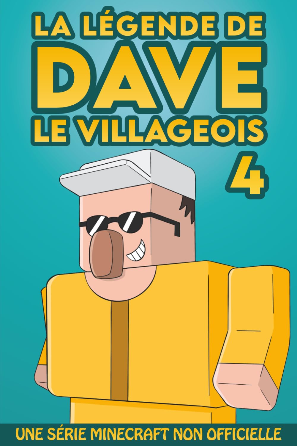 La légende de Dave le villageois 4: Une série Minecraft non officielle