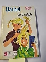 Bärbel der Lausbub 3505036072 Book Cover