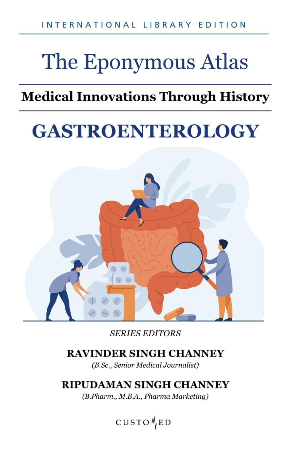 The Eponymous Atlas: Medical Innovations Through History | Gastroenterology (ATLAS SERIES)