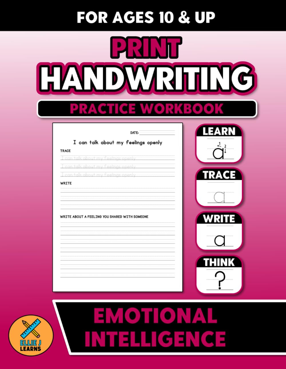 Print Handwriting Practice Workbook - Emotional Intelligence: For Ages 10 & Up | Penmanship Learning Activities for Students