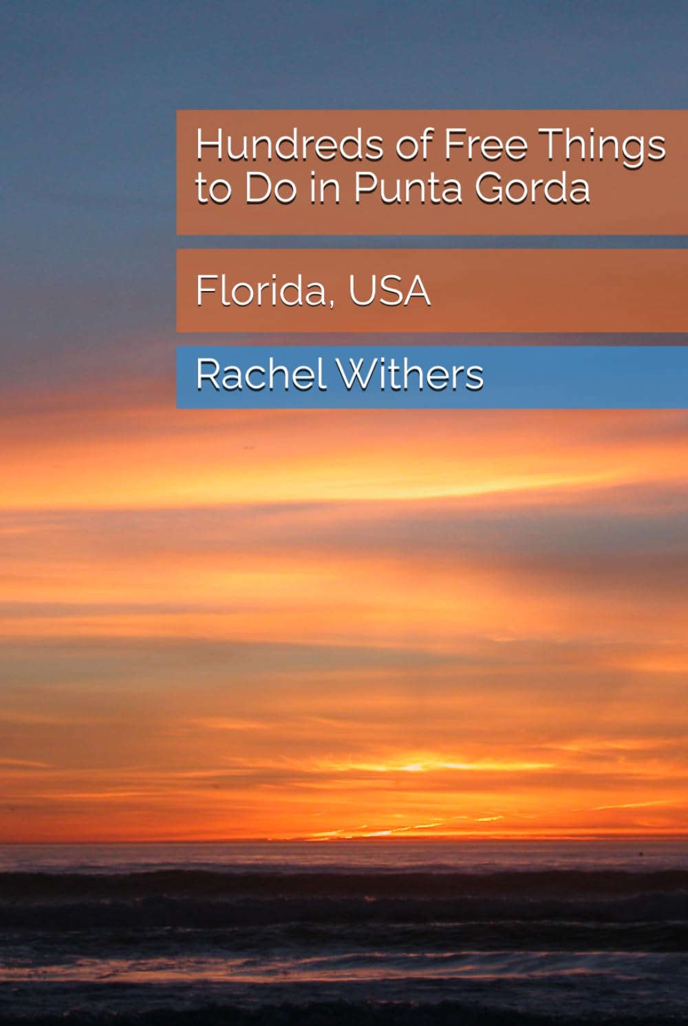 Hundreds of Free Things to Do in Punta Gorda: Florida, USA