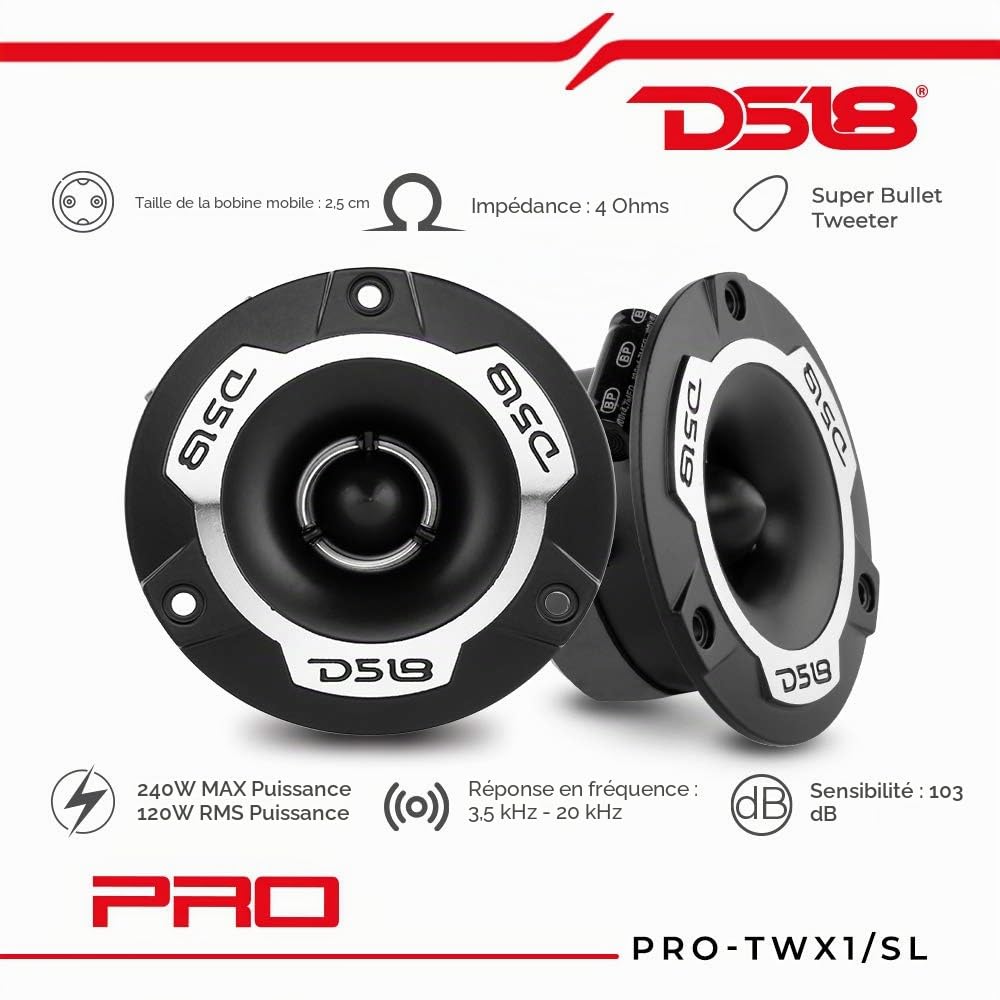 DS18 2 tweeters Super Bullet Pro-TWX1, 9,60 cm de diamètre, 120 Watts rms et 240 Watts Max, impédance 4 ohms, 103 DB, Portes de Voiture, la Paire