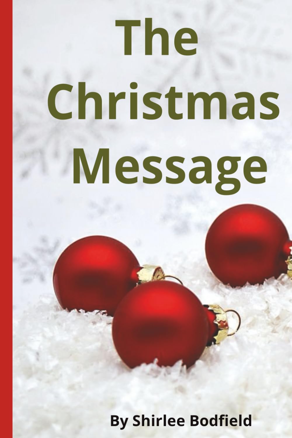The Christmas Message: A Christmas Poem