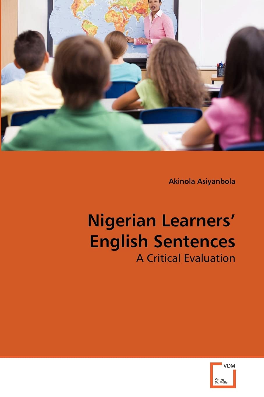 Nigerian Learners' English Sentences: A Critical Evaluation