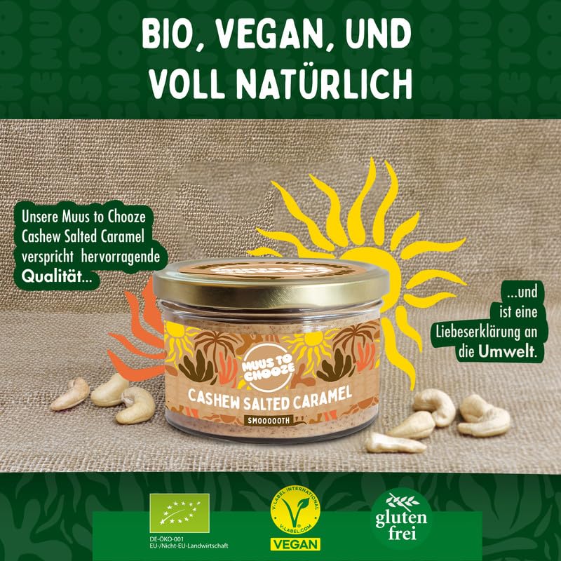 Muus to Chooze - Cashew Salted Caramel Brotaufstrich 6x180g – Aufstrich Vegan, Bio & Zusatzstofffrei – Mit Cashews, Kokosblütenzucker & Meersalz – Geschmeidige Textur – Ideal als Snack & Topping