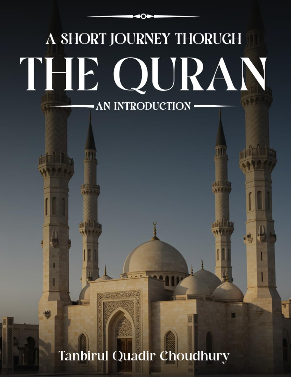 A Short Journey Through The Quran