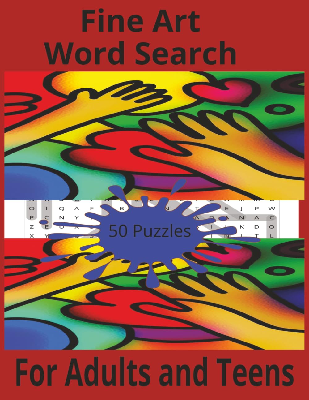 Fine Arts Word Search For Adults and Teens: Work of Art Word Search For Adults and Teens