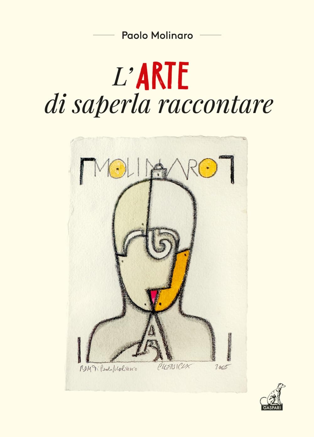 L'arte Di Saperla Raccontare - 4