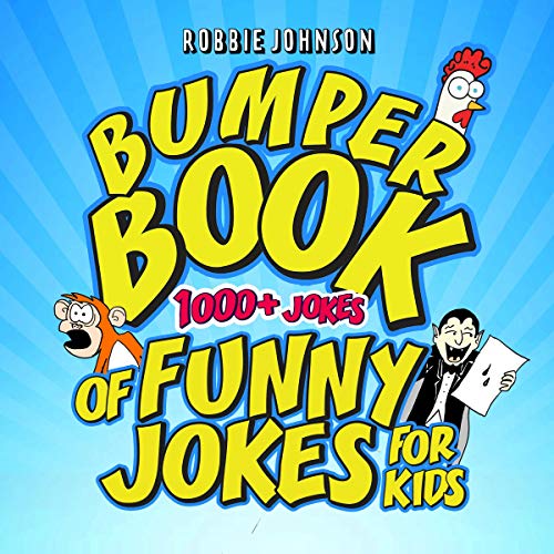 Bumper Book of Funny Jokes for Kids by Robbie Johnson episode artwork