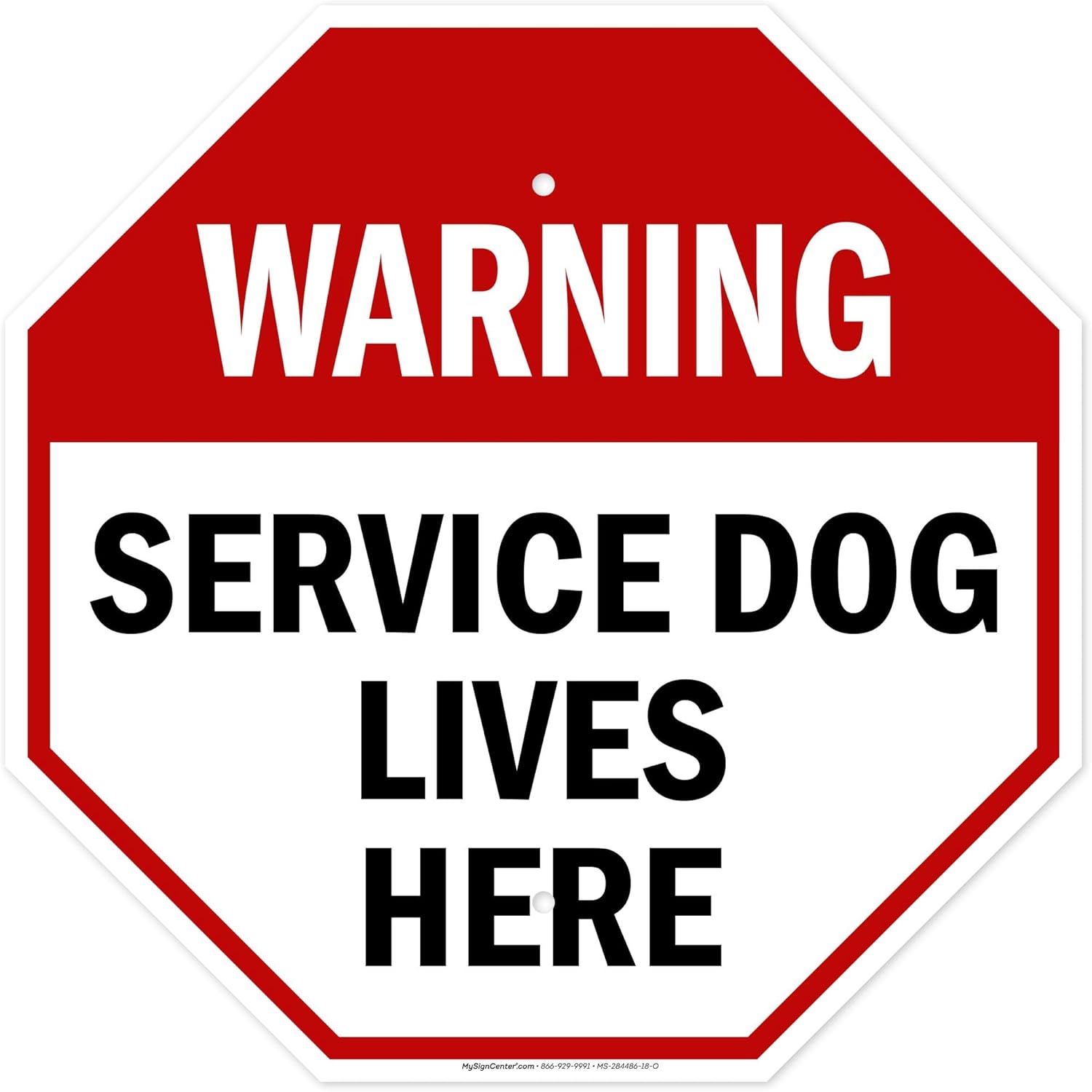 Warning Service Dog Lives Here Sign, 18x18 Inches, Rust Free .063 Aluminum, Fade Resistant, Made in USA by My Sign Center