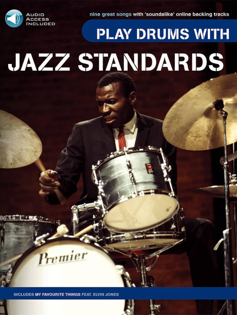 Play Drums With Jazz Standards. Includes Audio Online