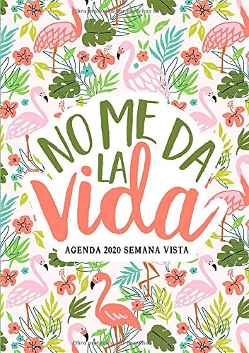 No me da la vida: Agenda 2020 semana vista: Del 1 de...
