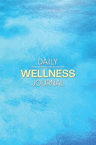 Daily Wellness Journal: Fuel your mind, body, and soul as you set intensions for the day to maximize your well-being