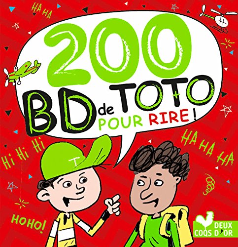 Télécharger 200 blagues pour rire - spécial BD de Toto (Livres de blagues) Livre PDF Gratuit
