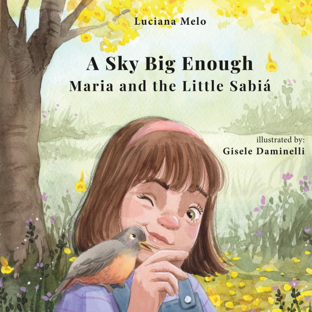 A Sky big enough: Maria and the little sabiá