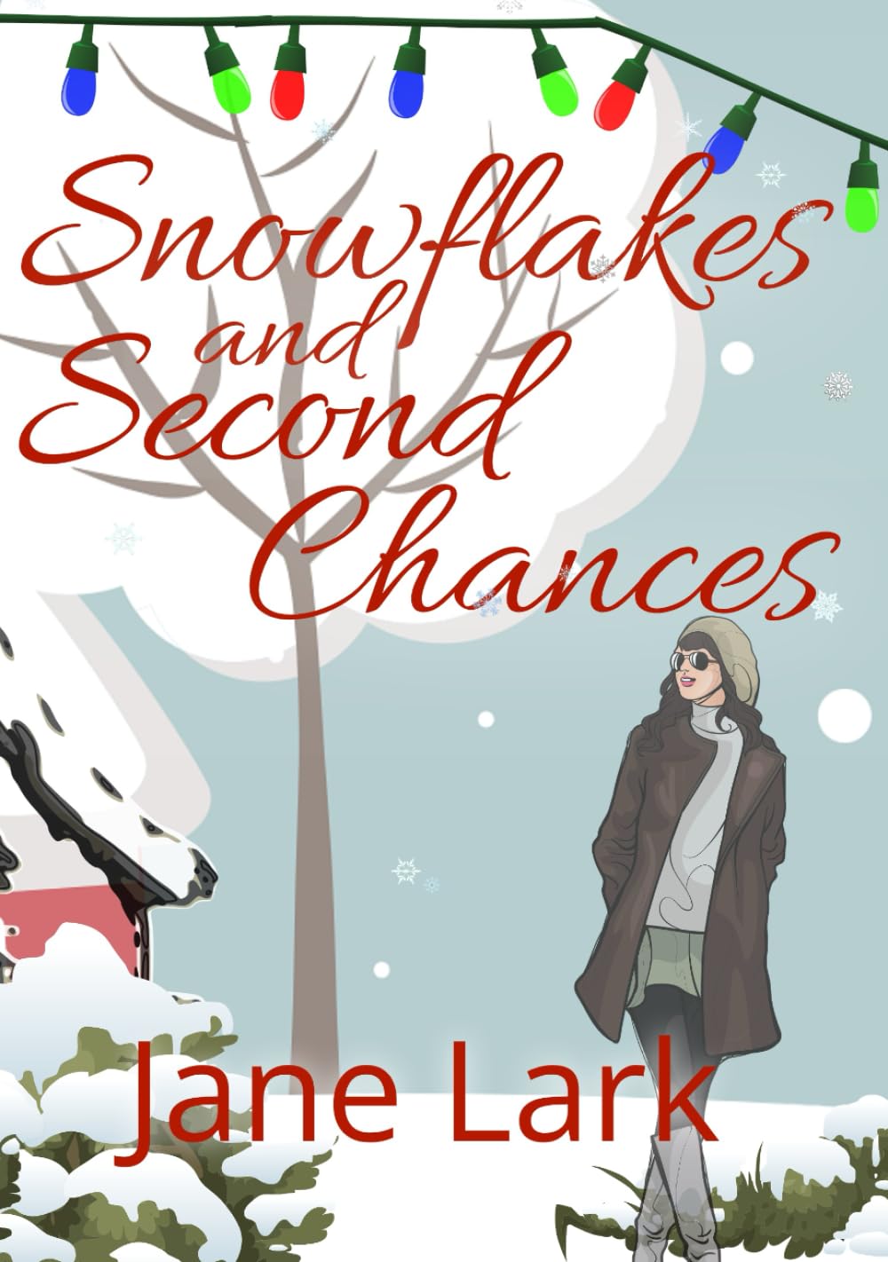 Snowflakes and Second Chances