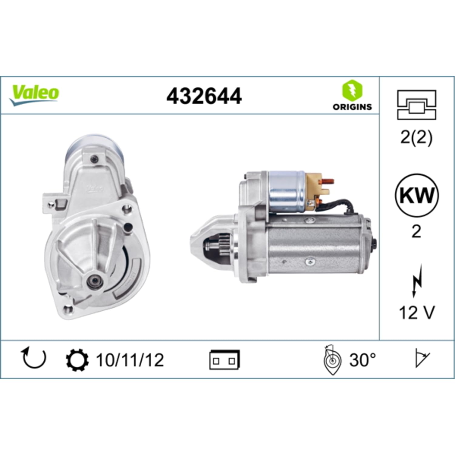 VALEO-432644-Motor de arranque- Potencia nominal: 2 kW - Stop & Start: NO - Número de dientes: 11 dientes - Tensión: 12 V - Sentido de rotación: CLOCKWISE