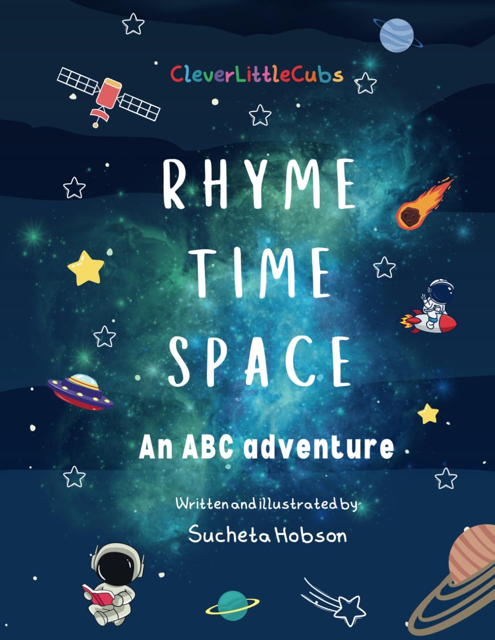Rhyme Time Space: An ABC Adventure