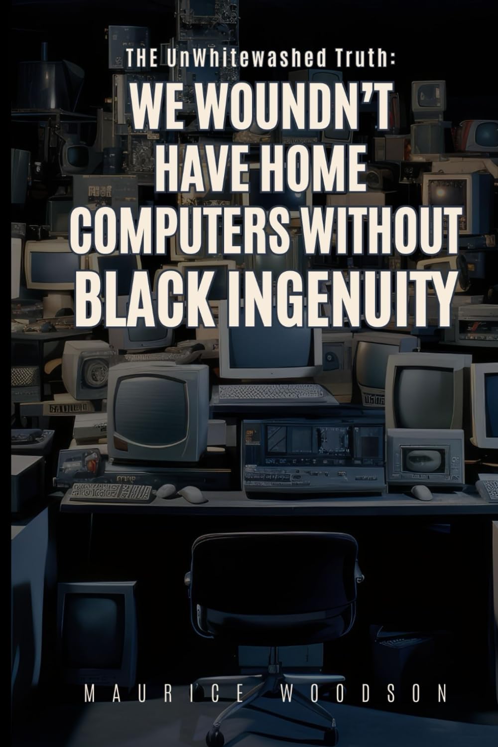 The UnWhitewashed Truth: We Wouldn’t Have Home Computers Without Black Ingenuity