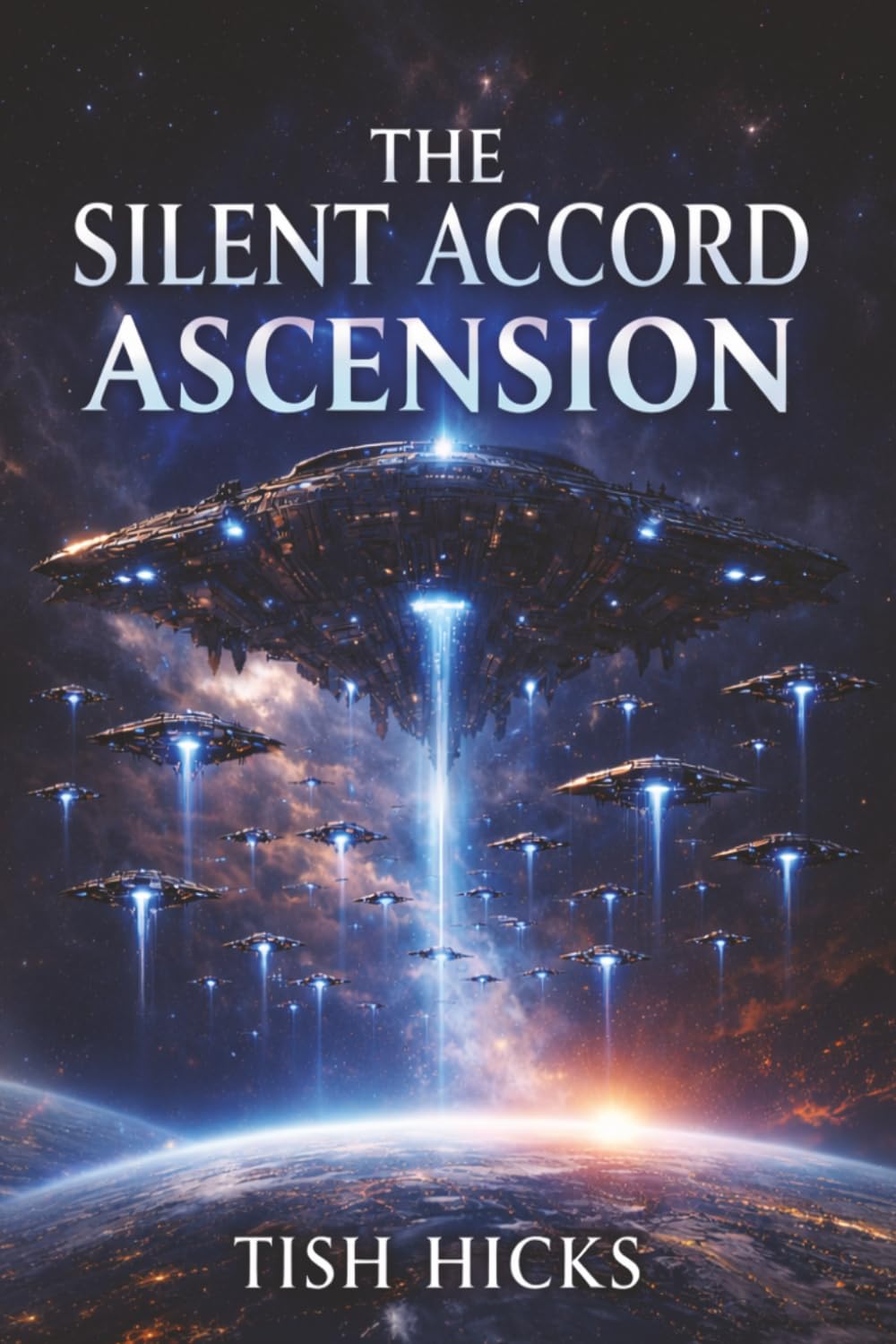 The Silent Accord Ascension (The Silent Accord Trilogy)