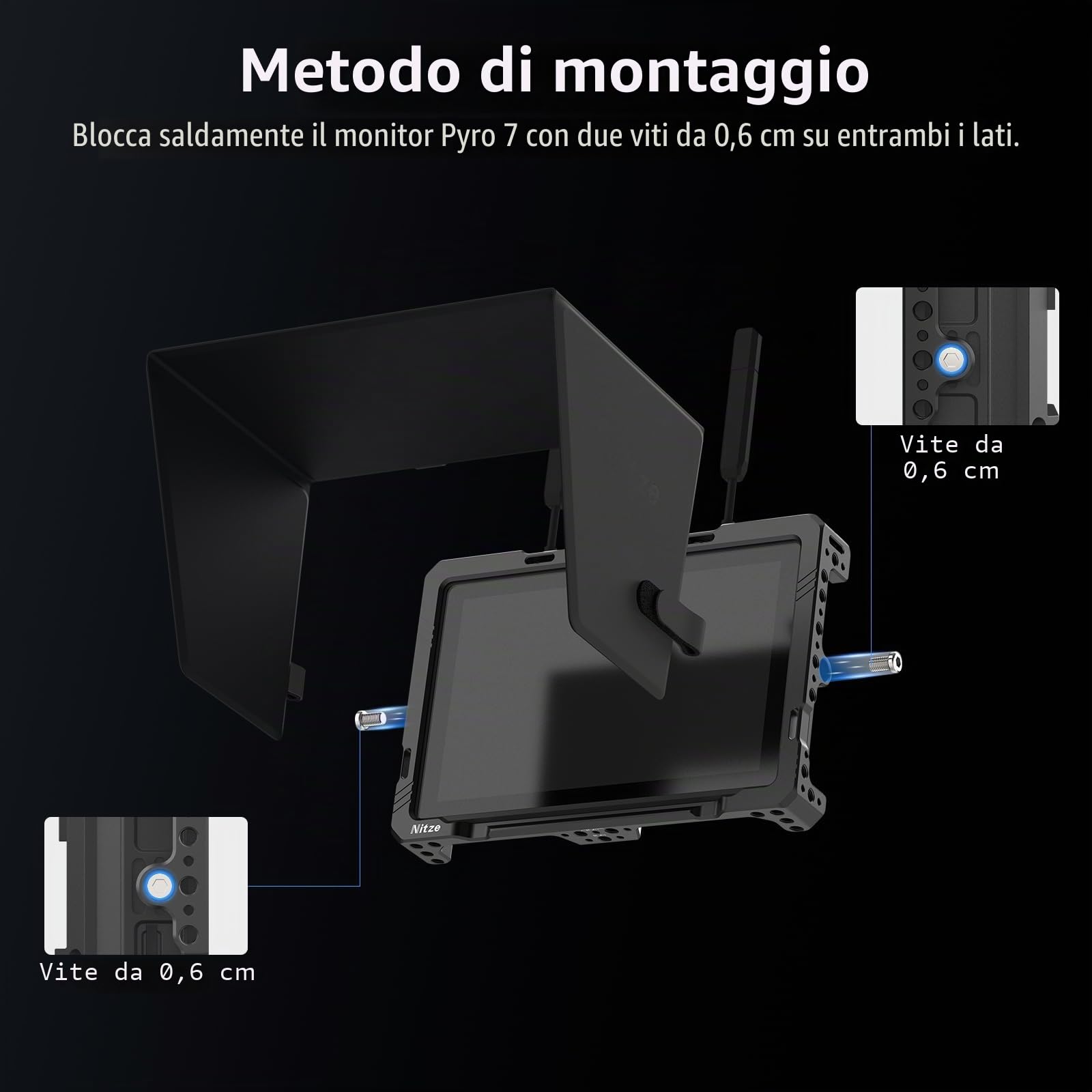 Nitze Gabbia per Monitor Hollyland Pyro 7 con Paraluce in Pelle PU e Guida NATO Integrata - JT-H02B