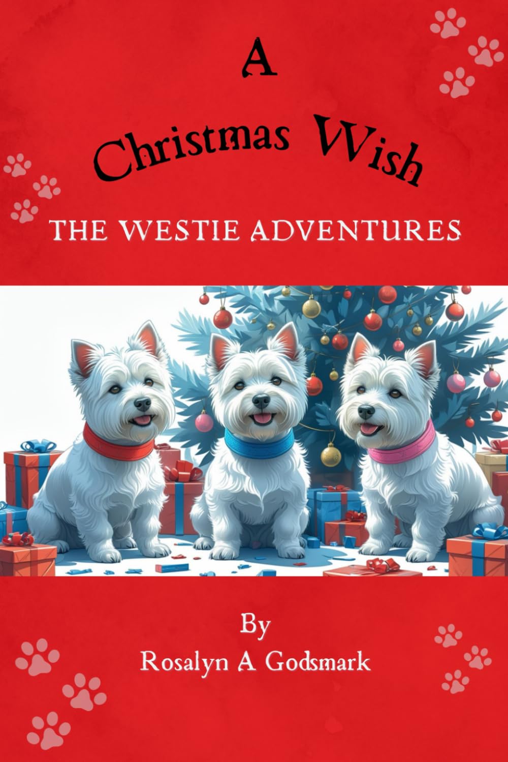 The Westie Adventures: A Christmas Wish